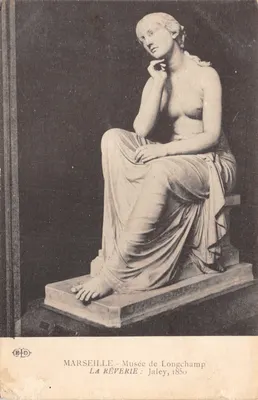 MARSEILLE - Musée de Longchamp — La Réverie, statue de Jalely, 1850