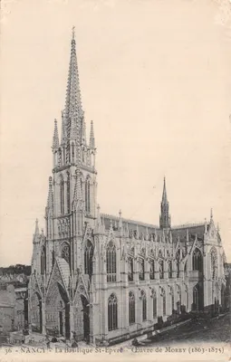 Nancy — La Basilique Saint-Épvre — Œuvre de Morey (1863-1875)