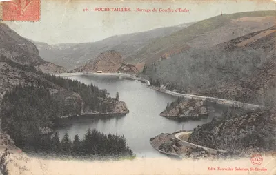 Rochetaillée - Barrage du Gouffre d'Enfer — éditeur IMPRIMÉ SUR LA CARTE : Edit. Nouvelles Galeries, St-Etienne