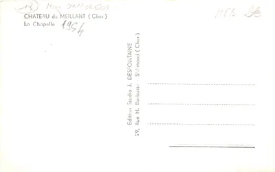 Chapelle du Château de Meillant — éditeur Studio J. Desfontaine, 29 Rue H. Barbousse, Saint-Amand (Cher) — 背面