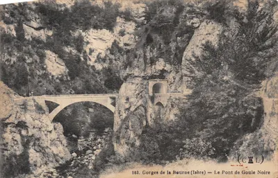 Gorges de la Bourne (Isère) — Le Pont de Goule Noire — éditeur CCL, n° 163
