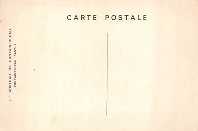 Château de Fontainebleau — vue d'ensemble de la façade principale — éditeur : Château de Fontainebleau, n° 1 — Verso