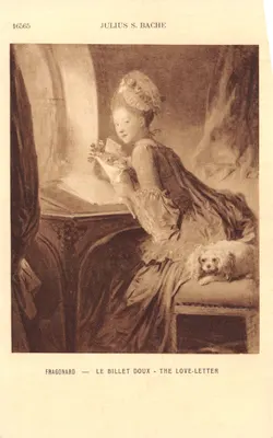 Fragonard — Le Billet Doux — The Love-Letter — reproduction d'après l'œuvre de Fragonard, éditée par Julius S. Bache, n° 16565