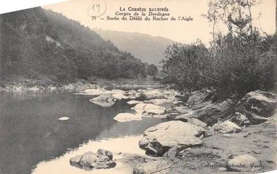 Gorges de la Dordogne — Sortie du Défilé du Rocher de l'Aigle — LA CORRÈZE ILLUSTRÉE, n°21