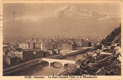 Grenoble — Le Pont Contard, l'Isère et le Moucherotte — Éditeur Héliogravure A. Molliard, n° 10.503