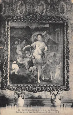 Chenonceaux (Indre-et-Loire) — Peinture représentant Diane de Poitiers — R. D