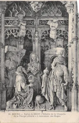 Bourg — Église de Brou — Rétable de la Chapelle de la Vierge (détails) — L'Adoration des Mages — éditeur Pravier, Bourg