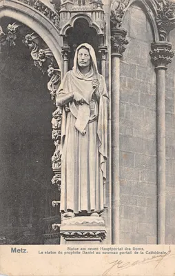 Statue du prophète Daniel — au nouveau portail des Doms — éditée par J. Hurnin, Metz