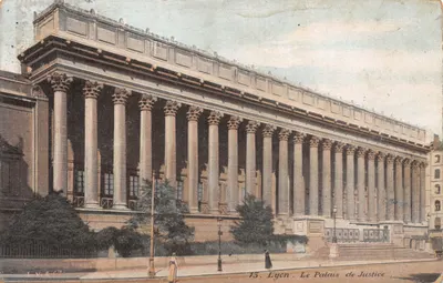 Lyon. Le Palais de Justice — façade néoclassique avec colonnades — éditeur L.V.&Cie, n°13