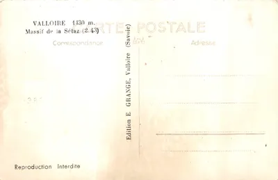 Valloire 1430 m. — Massif de la Sétaz — Édition E. Grange, Valloire (Savoie) — Verso