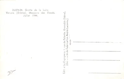 Grotte de la Luire - Vercors (Drôme) — Massacre des Blessés — éditeur LA CIGOGNE — Verso
