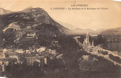 Lourdes — La Basilique et la Montagne du Calvaire — Édit. Athlèace Cadinique, Lourdes