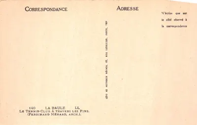 Le Tennis-Club à travers les Pins — bâtiment principal avec toits en pente et pinèdes — éditeur Lévy & Neurdein Réunis, Paris — Verso
