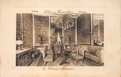 Palais de Fontainebleau — Cabinet d'Abdication — éditeur M. Orne, n° 34