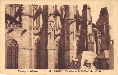 Rodez — L'Abside de la Cathédrale — L'Aveyron Illustré n°12
