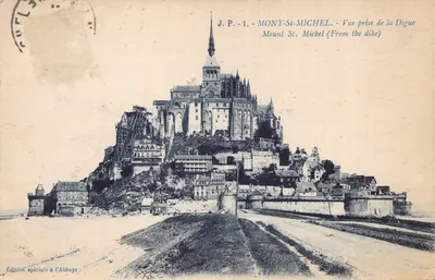Mont-Saint-Michel — Vue prise de la Digue — Édition spéciale à l'Abbaye
