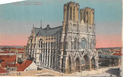 Reims — La Cathédrale. Façade LATERALE NORD — LL