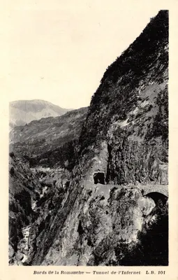 Bords de la Romanche — Tunnel de l'Infernet — L.B. 101