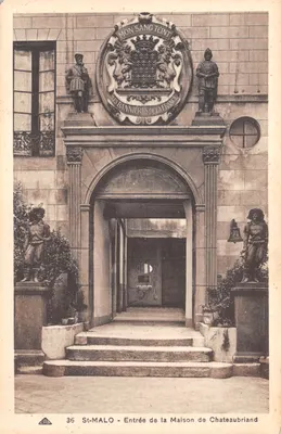 St-Malo — Entrée de la Maison de Chateaubriand — éditeur A.R.B. n°36