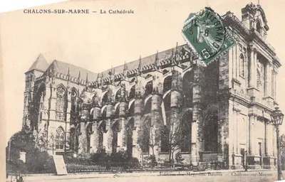 Chalons-sur-Marne — La Cathédrale — Édition des Mégasins Réunis