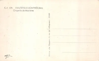 Hauteville-Lompnés (Ain) — Chapelle de Mazières — Édition « La Cigogne », 3, rue des 4-Chapeaux, Lyon — पीछे