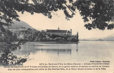 Abbaye d'HAUTECOMBE — Environs d'Aix-les-Bains (Savoie) — Photo Grimal, Chambéry, n° 273 bis