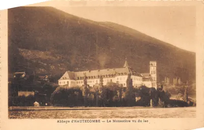 Abbaye d'HAUTECOMBE — Le Monastère vu du lac — éditeur non visible