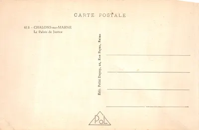 Chalons-sur-Marne — Das Palast der Gerechtigkeit — Verlag Poli, Reims — Rückseite