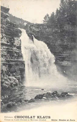Choccolat Klaus — Cascade au Locle (Suisse) et Morteau (Doubs) — Éditeur CHOCOLAT KLAUS, Série Doubs et Jura