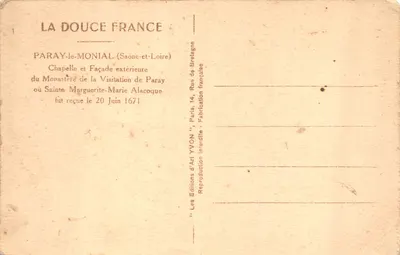 Paray-le-Monial — Cappella e facciata esterna del monastero della Visitazione di Paray, dove santa Marguerite-Marie Alacoque fu ricevuta il 20 giugno 1671 — Les Éditions d'Art Yvon, Paris — Verso
