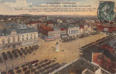 Clermont-Ferrand — Place Jaude, vue d'ensemble — L'Auvergne Pittoresque, n°41