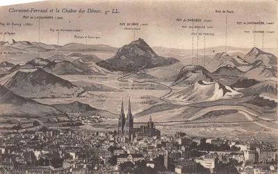 Clermont-Ferrand et la Chaîne des Dômes — LL. — Éditeur LL. (imprimé en bas à gauche)