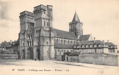 Caen — L'Abbaye aux Dames - Trinité — éditeur LL, n° 16