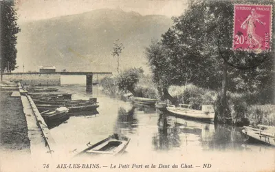 Aix-les-Bains — Le Petit Port et la Dent du Chat — ND — Éditeur ND, n°78