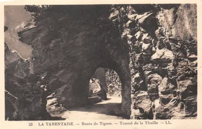 La Tarentaise — Tunnel de la Thuille — éditeur LL