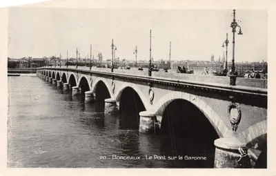 Bordeaux — Le Pont sur la Garonne — Éditeur IMPRIMÉ SUR LA CARTE n°20