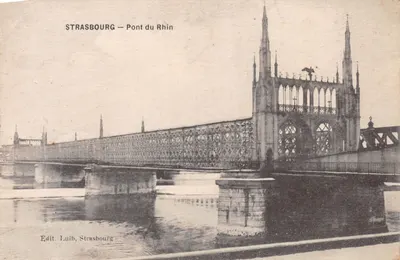 Strasbourg — Pont du Rhin — Edit. Luib, Strasbourg