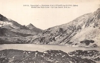 Dauphiné — Environs d'ALLEVARD-les-BAINS (Isère) — Massif des Sept-Laus — Le Lac Carré (2141 m.) — Éditeur GOUTATAGNY