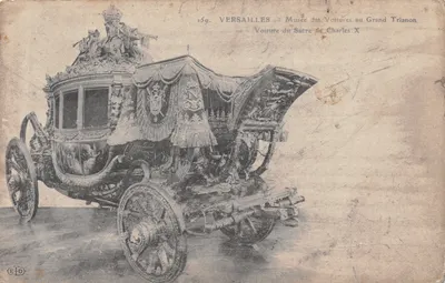 Versailles — Voiture du Sacre de Charles X au Musée des Voitures au Grand Trianon — Éditeur E.D
