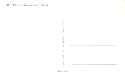 Pau - La Chaîne des Pyrénées — vue panoramique des pics du Midi d'Ossau, d'Aule, de Sesques, d'Isabé et Montagnon avec leurs altitudes et azimuts, éditeur Réal-Photo, n°108 — Verso