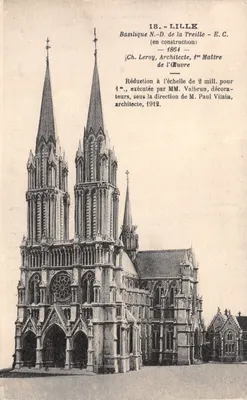 Lille — Basilique Notre-Dame de la Treille (en construction) — éditeur Calileux - Maison Gorlier Sucurs - Lille
