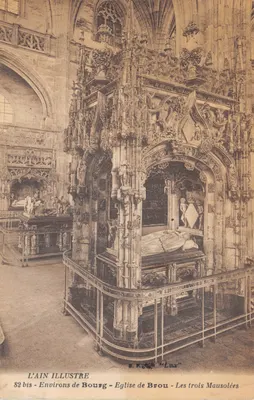 Église de Brou - Les trois Mausolées — éditeur IMPRIMÉ SUR LA CARTE : S.F. F. 'Lua' n°82 bis