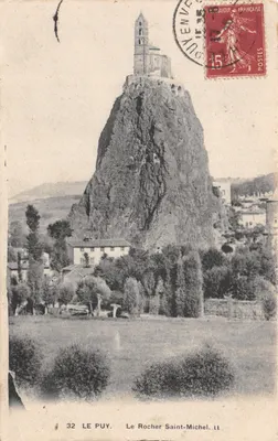 Le Puy — Le Rocher Saint-Michel — éditeur LEVY & NEURDRIN RÉUNIS, IMP. PARIS