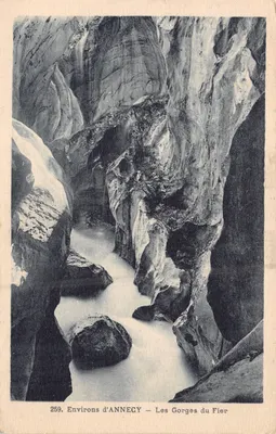 Environs d'ANNECY — Les Gorges du Fier — éditeur Gardet Annecy, n° 259