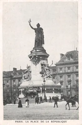 Paris. La Place de la République — Monument à la République Française, éditeur IMPRIMÉ SUR LA CARTE : P. SCHNEIDER et Cie, Paris