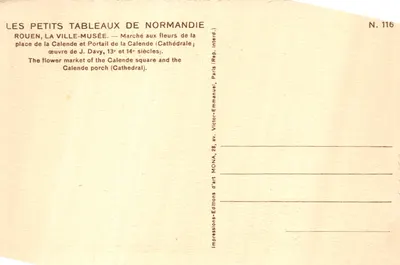Rouen — Marché aux fleurs devant le portail de la Cathédrale — éditeur MONA, N° 116 — पीछे