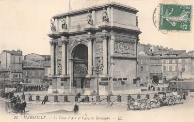 Marseille — La Place d'Aix et l'Arc de Triomphe — LL. Éditeur : LL