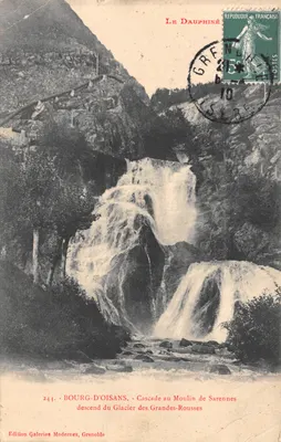 Bourg-d'Oisans — Cascade au Moulin de Sarennes, descendant du Glacier des Grandes-Rousses — Edition Galeries Modernes, Grenoble, n°244