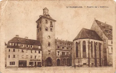 Strasbourg — Porte de l'Hôpital — éditeur imprimeur non identifié