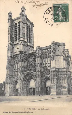 Troyes — La Cathédrale — Maison des Magasins Réunis, édit., Troyes